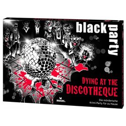 black party – Dying at the Discotheque