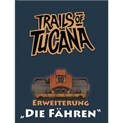 Trails of Tucana Die Fähren Erweiterung