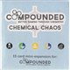 Compounded: Chemical Chaos Expansion