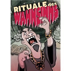 Rituale des Wahnsinns