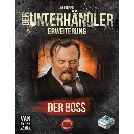 Der Unterhändler - Erweiterung: Der Boss