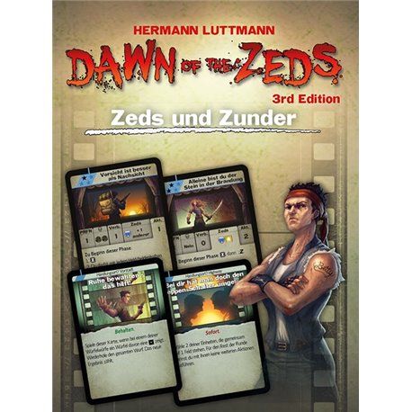 Dawn of the Zeds Erweiterung - Zeds und Zunder