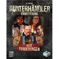 Der Unterhändler - Erweiterung: Neue Forderungen