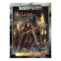 MIDGARD: Das Land, das nicht sein darf