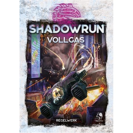 Shadowrun: Vollgas (Hardcover)