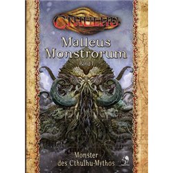 Cthulhu: Malleus Monstrorum 1: Monster des Cthulhu-Mythos (Hardcover)