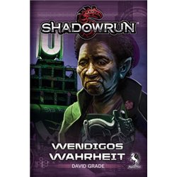 Shadowrun: Wendigos Wahrheit (Roman)
