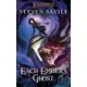 Fireborn Novel: Each Embers Ghost