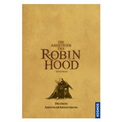 Die Abenteuer des Robin Hood Die erste Abenteuer Erweiterung