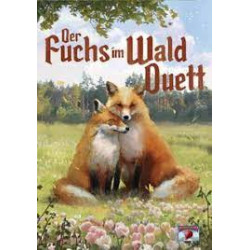 Der Fuchs im Wald Duett