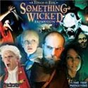 A Touch of Evil: Something Wicked