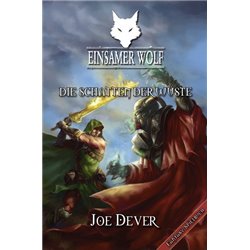 Einsamer Wolf 05 – Die Schatten der Wüste