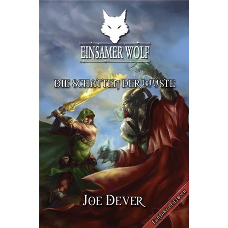 Einsamer Wolf 05 – Die Schatten der Wüste