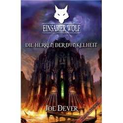 Einsamer Wolf 12 – Die Herren der Dunkelheit