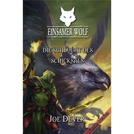 Einsamer Wolf 04 – Die Schlucht des Schicksals