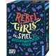 Rebel Girls Das Spiel