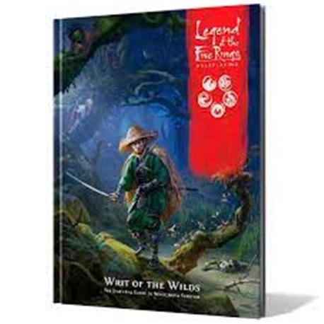 Legend of the five Rings Writ of the Wilds