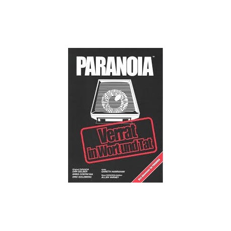 Paranoia - Verrat in Wort und Tat