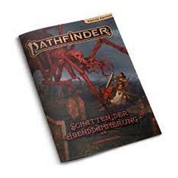 Pathfinder 2 Schatten der Abenddämmerung