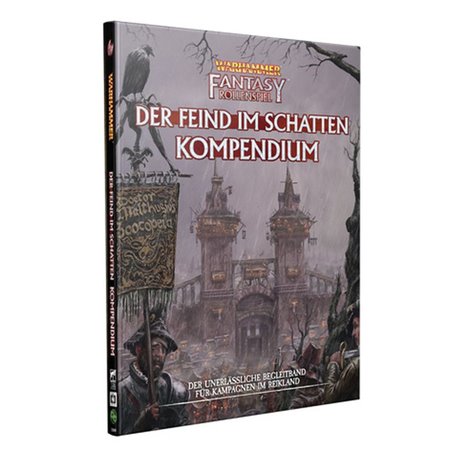 Warhammer Fantasy Rollenspiel Der Feind im Schatten Kompendium