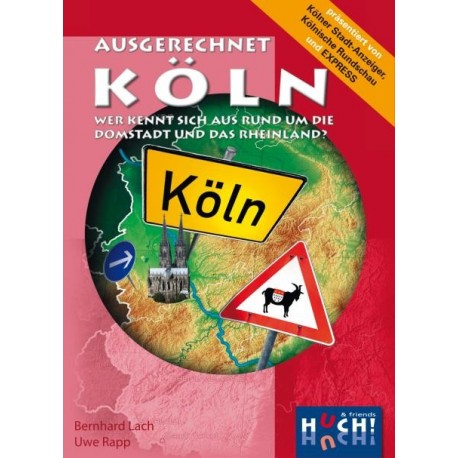 Ausgerechnet Köln