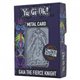 Yu Gi Oh! Limited Edition Metal Card Gaia the fierce knight