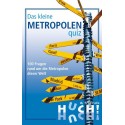 Das kleine Metropolenquiz