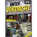 Hidden Games Unter Verdacht Das kuriose Krimispiel mit acht Fällen
