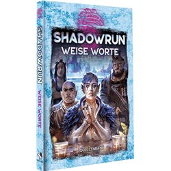 Shadowrun Weise Worte (Hardcover)