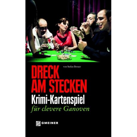 Dreck am Stecken