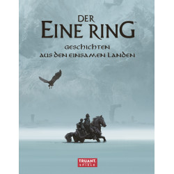 Der Eine Ring Geschichten aus den Einsamen Landen