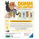 Dumm gelaufen