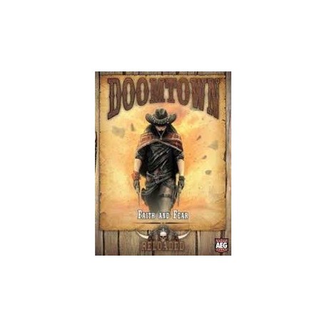 Doomtown Reloaded Expansion Faith & Fear