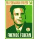 Fremde Federn