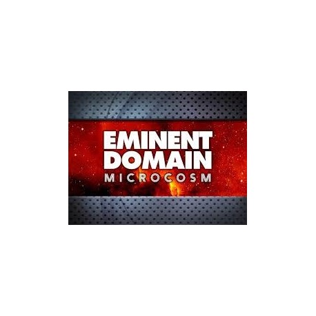 Eminent Domain Microcosm Expansion