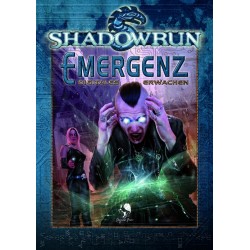 Shadowrun: Emergenz - Digitales Erwachen (Hardcover)