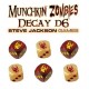 Munchkin Zombies Decay D6