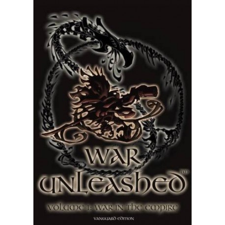 War unleashed Vol 1 - War in the Empire