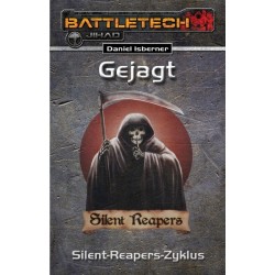 BattleTech Roman 27 Silent Reapers Zyklus Gejagt