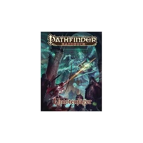 Pathfinder Handbuch Untotenjäger