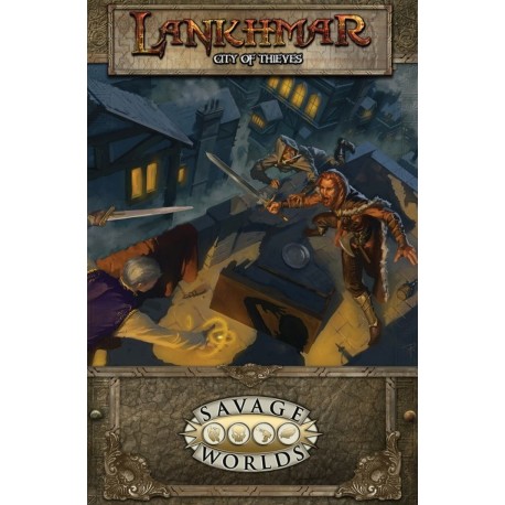 Savage Worlds Lankhmar City of Thieves (Savage Worlds)