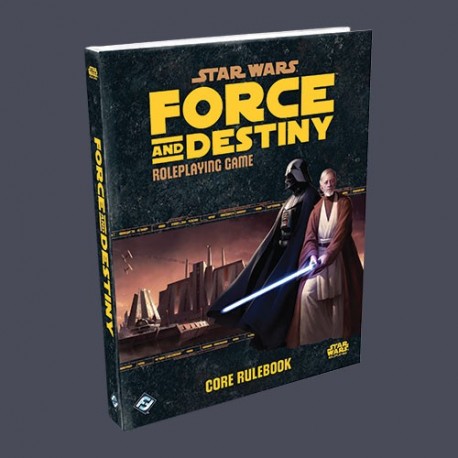 Star Wars Force and Destiny RPG Core Rulebook