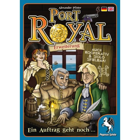 Port Royal Ein Auftrag geht noch ... (Erweiterung)