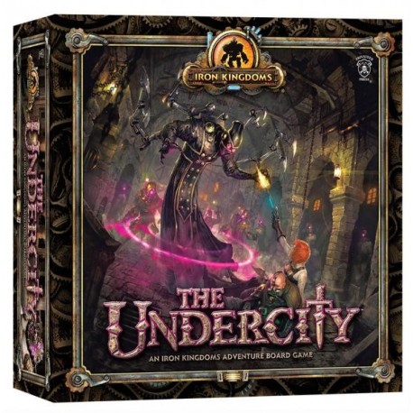 Iron Kingdoms The Undercity