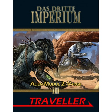 Das dritte Imperium - Traveller: Alienmodul 2: Vargr